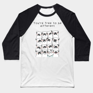 You Are Free To Be Different Baseball T-Shirt